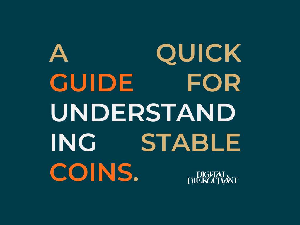 A Quick Guide to Stable Coins Post image